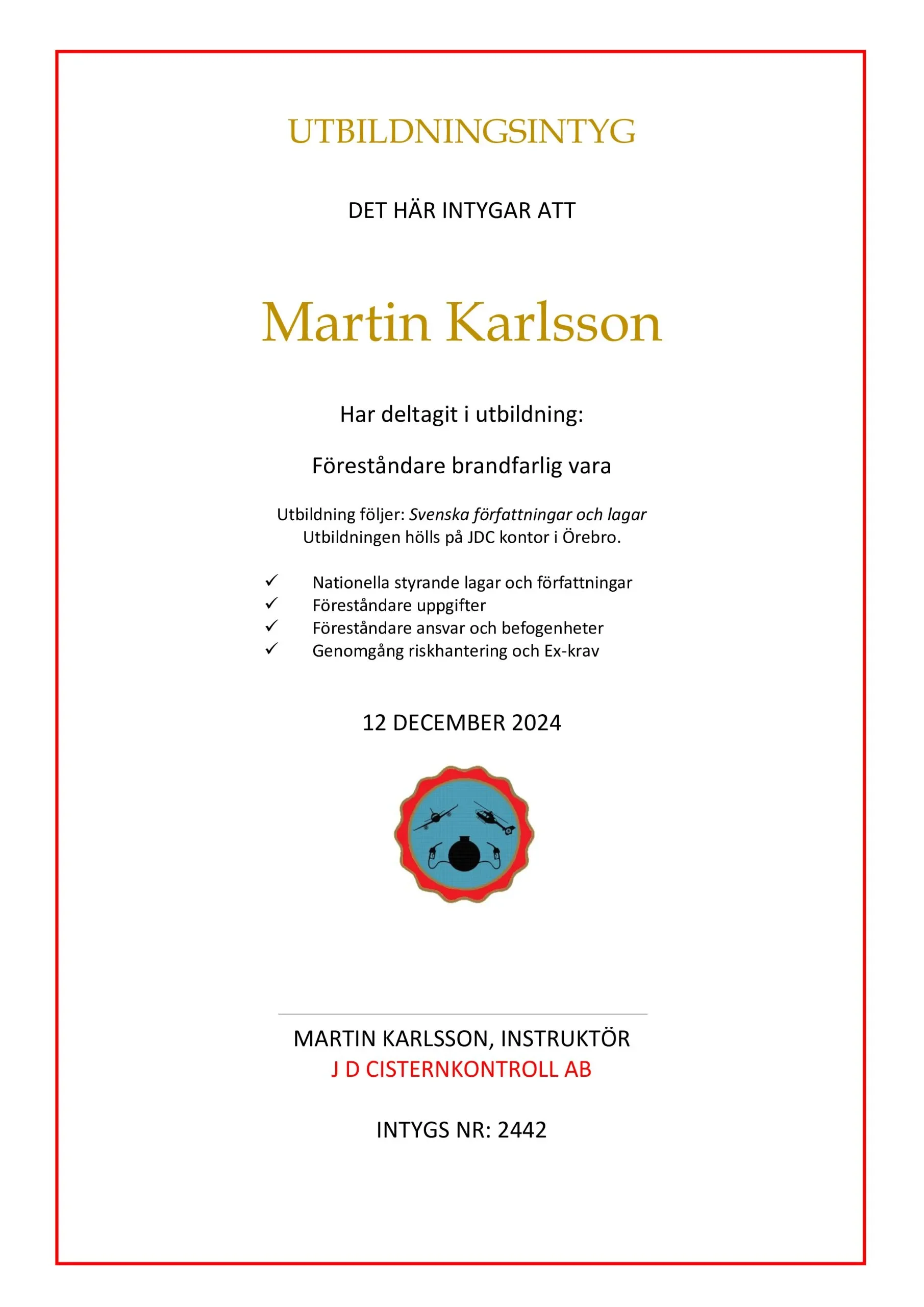 Utbildningsintyg Martin Karlsson – Föreståndare brandfarlig vara